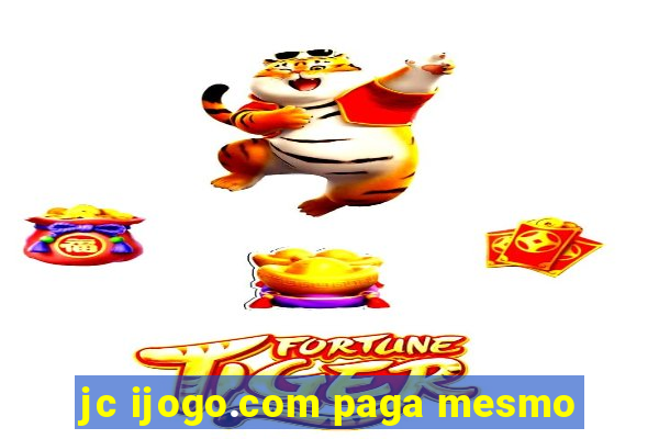 jc ijogo.com paga mesmo